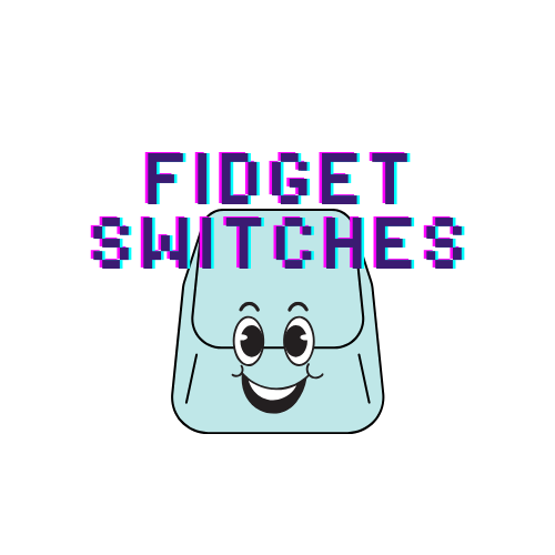 Fidget Switches
